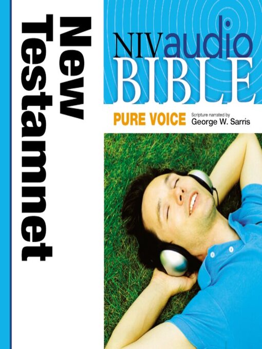 Title details for NIV Audio Bible, Pure Voice by George W. Sarris - Wait list